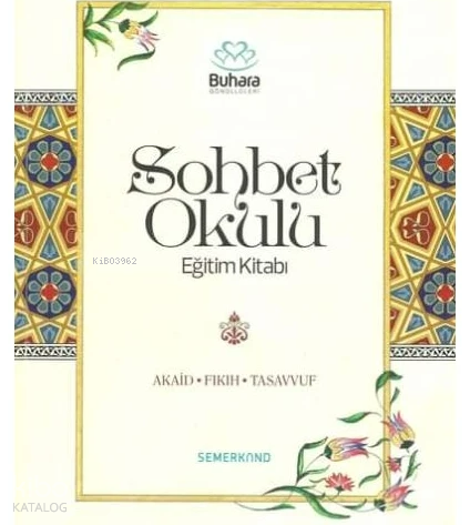 Sohbet Okulu Eğitim Kitabı