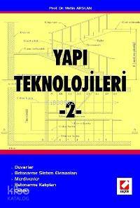  Yapı Teknolojileri 2 | Yapı Teknolojileri 2 | Metin Arslan | Seçkin Yayıncılık | 9789750207686 
