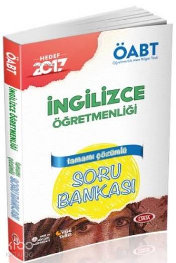 ÖABT İngilizce Öğretmenliği Tamamı Çözümlü Soru Bankası 2017