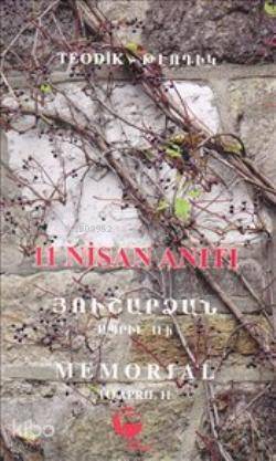  11 Nisan Anıtı Ermenice Türkçe | Kolektif | Dora Sakayan | Belge Yayınları | 9789753440417 | 