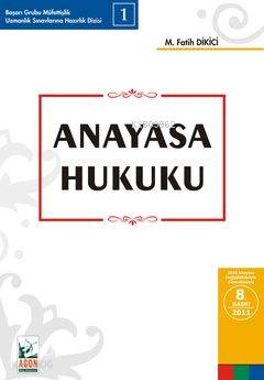  Anayasa Hukuku | Anayasa Hukuku | M Fatih Dikici | Seçkin Yayıncılık | 9789750214141 