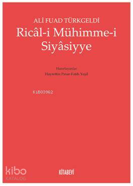 Ricâl-i Mühimme-i Siyâsiyye