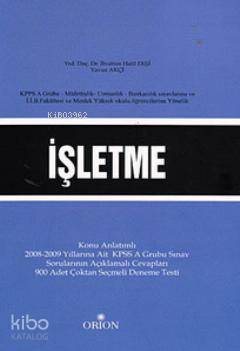  İşletme | Yavuz Akçi | İbrahim Halil Ekşi | İbrahim Halil EkşiYavuz Akçi | Orion Kitabevi | 9789944769501 | 