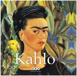 Frida Kahlo | Frida Kahlo | Gerry Souter | Şeyda Öztürk | Yapı Kredi Yayınları ( YKY ) | 9789750824104 