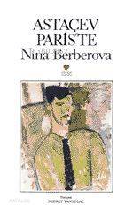  Astaçev Pariste | Nina Berberova | Nedret Tanyolaç Öztokat | Can Yayınları | 9789755102610 | 