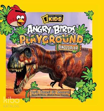  Angry Birds Playground Dinozorlar | Jill Esboum | Franco Tempesta | Beta Kids | 9786054716678 