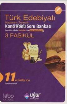 11. Sınıf Türk Edebiyatı Konu Konu Soru Bankası