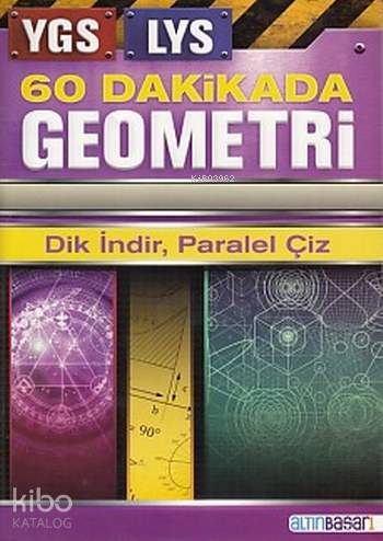 YGS LYS 60 Dakikada Geometri; Dik İndir Paralel Çiz