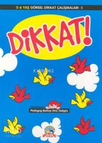 Dikkat 1