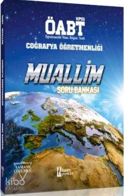 2018 ÖABT Muallim Coğrafya Öğretmenliği Soru Bankası