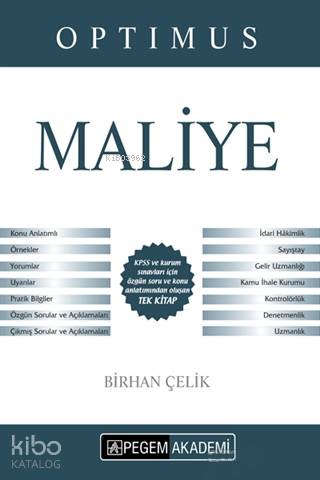 2018 KPSS Optimus Maliye Konu Anlatımlı; KPSS ve Kurum Sınavları İçin Özgün Soru ve Konu Anlatımından Oluşan Tek Kitap