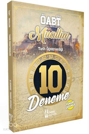 2018 Muallim ÖABT Tarih Öğretmenliği Tamamı Çözümlü 10 Deneme Sınavı