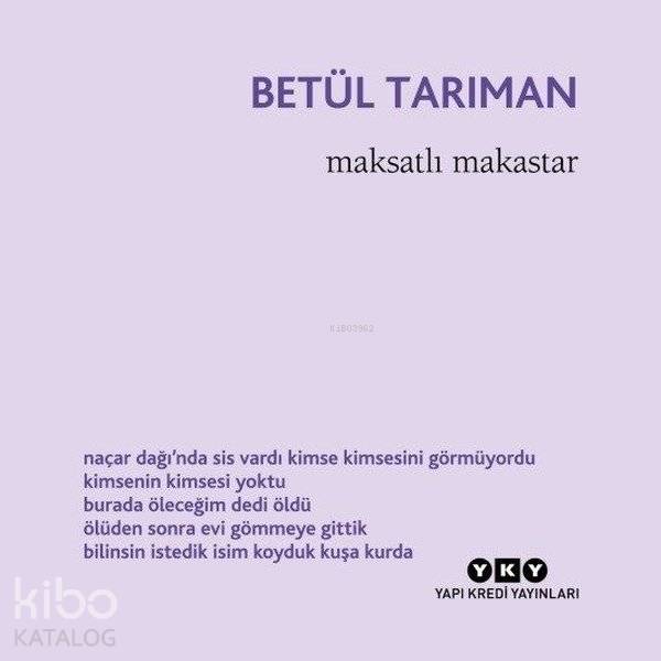  Maksatlı Makastar | Betül Tarıman | Murat Yalçın | Yapı Kredi Yayınları ( YKY ) | 9789750844607 | 