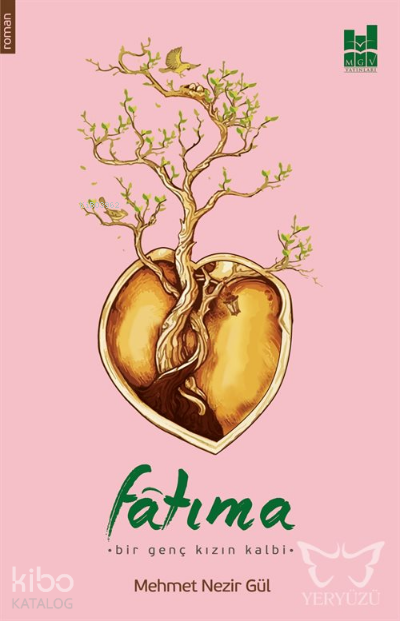  Fatıma | Fatıma | Mehmet Nezir Gül | MGV Yayınları | 9786052008485 