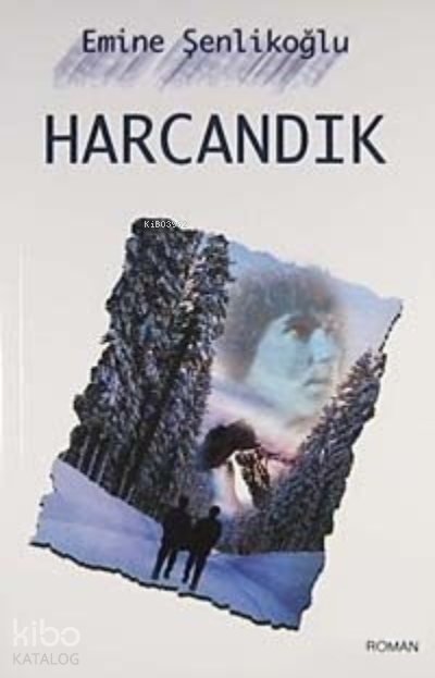  Harcandık | Harcandık | Emine Şenlikoğlu | Mektup Yayınları | 9786059322829 