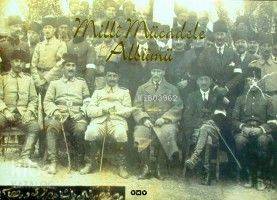  Milli Mücadele Albümü | Milli Mücadele Albümü | Necdet Sakaoğlu | Yapı Kredi Yayınları ( YKY ) | 2000100100379 