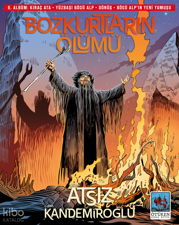 Bozkurtların Ölümü 6. Albüm