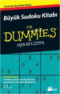  Büyük Sudoku Kitabı For Dummies Meraklısına | Büyük Sudoku Kitabı For Dummies Meraklısına | Andrew Heron | Canan Sipahi | Doğan Kitap | 9789759919399 