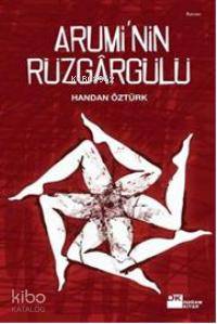  Aruminin Rüzgar Gülü | Handan Öztürk | Doğan Kitap | 9786051110707 | 