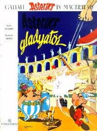  Asteriks Gladyatör | Asteriks Gladyatör | Albert Uderzo | Mehmet Aşçıoğlu | Remzi Kitabevi | 9789751404602 