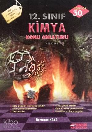 12. Sınıf Kimya Konu Anlatımlı
