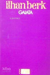  Galata | İlhan Berk | Adam Yayınları | 9789754184396 | 