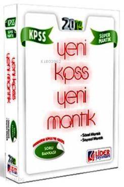 Yeni KPSS Yeni Mantık Öğreten Soru Bankası