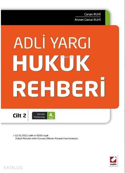  Adli Yargı Hukuk Rehberi | Adli Yargı Hukuk Rehberi | Ahmet Cemal Ruhi | Canan Ruhi | Ahmet Cemal RuhiCanan Ruhi | Seçkin Yayıncılık | 9789750233470 