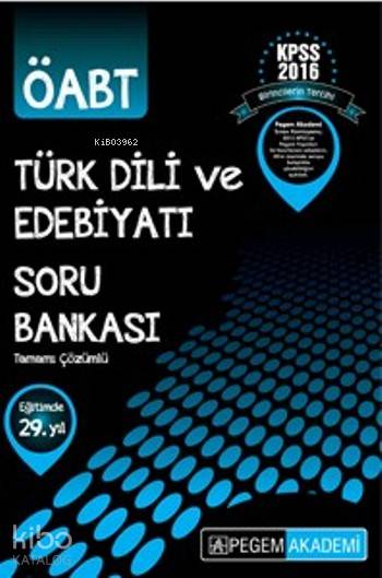 KPSS ÖABT Türk Dili ve Edebiyatı Tamamı Çözümlü Soru Bankası 2016