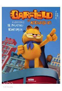  Garfield ile Arkadaşları 18 – Pelerinli Kahraman | Garfield ile Arkadaşları 18 – Pelerinli Kahraman | Elif Gökteke | Hazel Bilgen | Jım Davis | Yapı Kredi Yayınları ( YKY ) | 9789750839979 