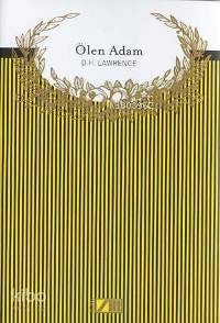  Ölen Adam (Ciltli) | David Herbert Lawrence | Bilge Karasu | Adam Yayınları | 9789754187502 | 
