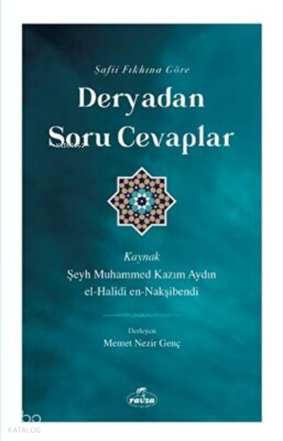  Deryadan Soru Cevaplar | Deryadan Soru Cevaplar | Kolektif | Ravza Yayınları | 9786258081619 