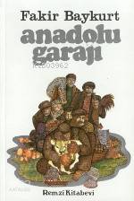  Anadolu Garajı | Anadolu Garajı | Fakir Baykurt | Remzi Kitabevi | 9789751490087 