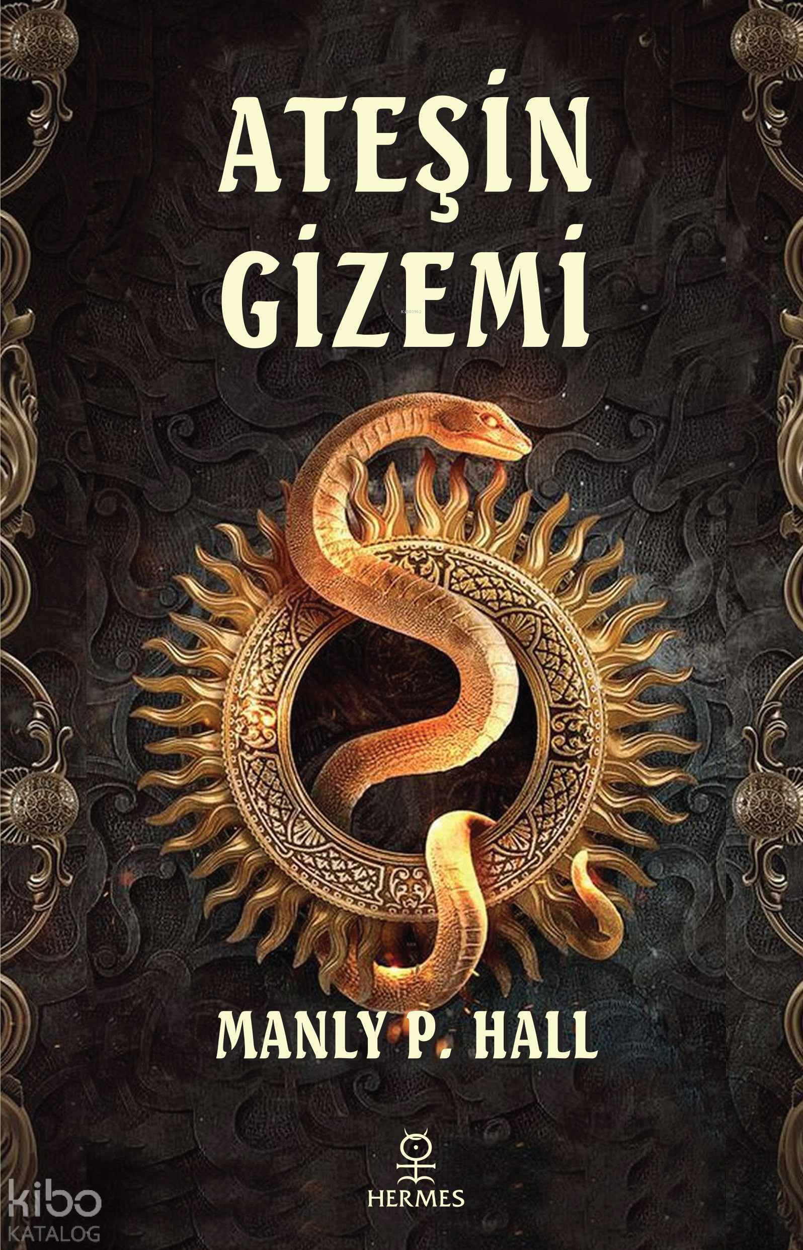 Ateşin Gizemi