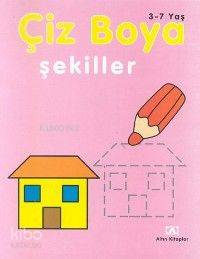  Çiz Boya| Şekiller | Oya Ferzan Gürsoy | Altın Kitaplar | 9789754057232 | 