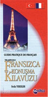 Telaffuzlu| Fransızca Konuşma Kılavuzu