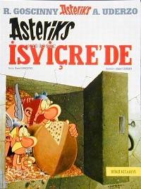  Asteriks İsviçrede | Asteriks İsviçrede | Albert Uderzo | Mehmet Aşçıoğlu | Remzi Kitabevi | 9789751404725 