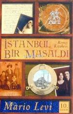  İstanbul Bir Masaldı | Mario Levi | Remzi Kitabevi | 9789751406989 | 