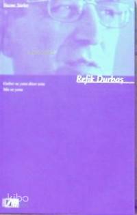  Seçilme Şiirler | Seçilme Şiirler | Refik Durbaş | Adam Yayınları | 9789754184501 