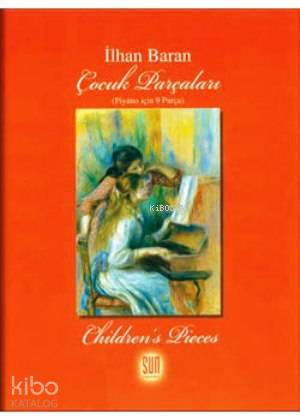  Çocuk Parçaları | İlhan Baran | Sun Yayınevi | 9789756216149 | 