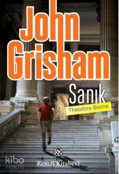  Sanık | Sanık | John Grisham | Şefika Kamcez | Remzi Kitabevi | 9789751415448 