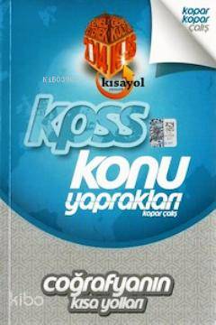 KPSS Konu Yaprakları Coğrafyanın Kısa Yolları