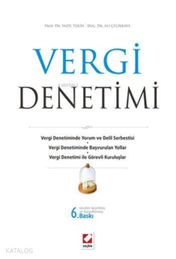  Vergi Denetimi | Vergi Denetimi | Ali Çelikkaya | Fazıl Tekin | Fazıl TekinAli Çelikkaya | Seçkin Yayıncılık | 9789750228148 
