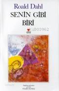  Senin Gibi Biri | Roald Dahl | Tülin Nutku | Can Yayınları | 9789755108551 | 