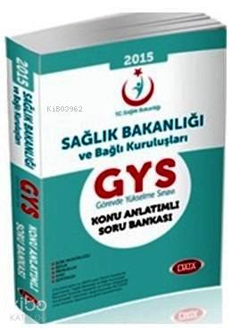 GYS Sağlık Bakanlığı Konu Anlatımlı Soru Bankası 2015