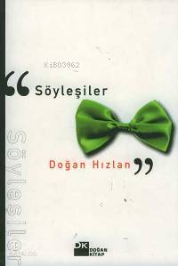 Söyleşiler | Doğan Hızlan | Doğan Kitap | 9789756719893 | 