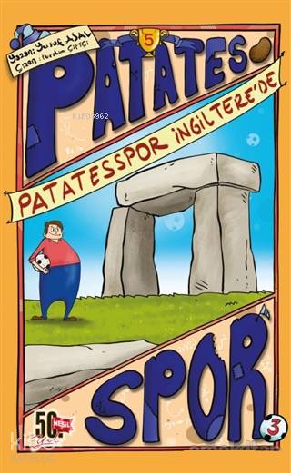  Patatesspor İngilterede Patatesspor 3 | Yusuf Asal | İbrahim Çiftçi | Yasemin Eser Dayıoğlu | Nesil Yayınları | 9786051833750 | 