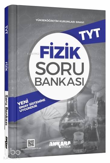  Ankara Yayınları TYT Fizik Soru Bankası Ankara | Ankara Yayınları TYT Fizik Soru Bankası Ankara | Özkan Öztürk | Yakup Öztürk | Ankara Yayıncılık (Hazırlık) | 9786052660690 