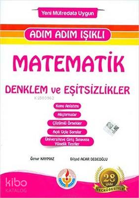  Adım Adım Işıklı Matematik Denklem ve Eşitsizlikler | Adım Adım Işıklı Matematik Denklem ve Eşitsizlikler | Öznur Kaymaz | Işıklı Yayıncılık | 9786052296455 