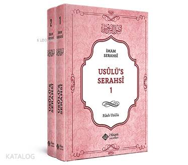  Usulus Serahsi Tercümesi 2 Cilt Takım Fıkıh Usulu | Usulus Serahsi Tercümesi 2 Cilt Takım Fıkıh Usulu | İmam Serahsi | İtisam Yayınları | 9786059612722 